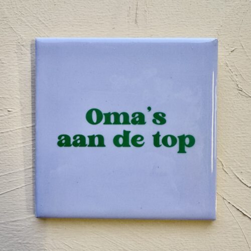 Tegeltje Oma’s aan de Top