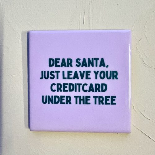 Tegeltje Dear Santa Creditcard